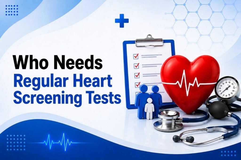 Medical illustration showing a heart, stethoscope, blood pressure monitor, and checklist representing regular heart screening tests and preventive heart health assessment.