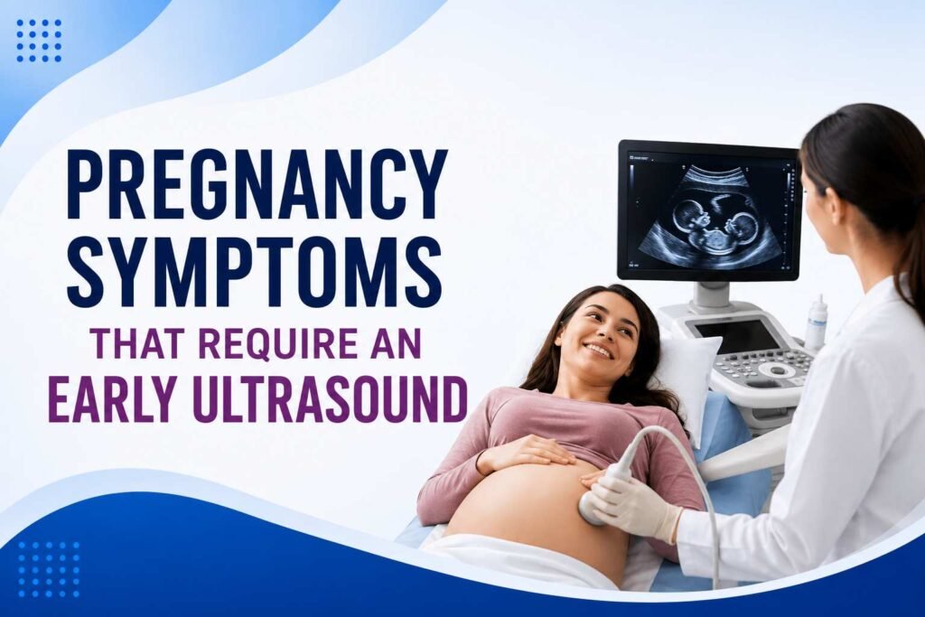 Pregnancy Symptoms That Require an Early Ultrasound illustrated by a pregnant woman undergoing an early ultrasound scan in a modern medical clinic.